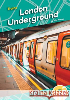 London Underground Julie Murray 9781098226732
