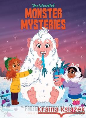 The Frozen Vegetables: #2 Heather Macht Alice Brereton 9781098235949 Spellbound