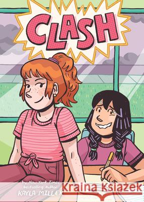 Clash Kayla Miller Kayla Miller 9781098257095 Graphic Novels