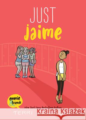 Just Jaime Terri Libenson Terri Libenson 9781098257163 Graphic Novels