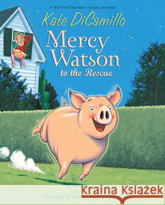 Mercy Watson to the Rescue Kate DiCamillo Chris Van Dusen 9781098257804 Chapter Books