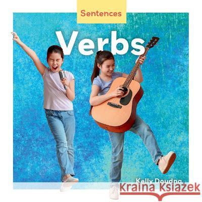Verbs Kelly Doudna 9781098282806 Launch!