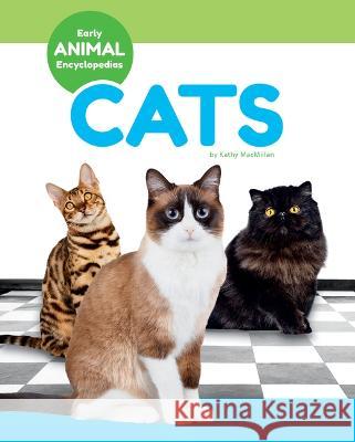 Cats Kathy MacMillan 9781098290399 Early Encyclopedias