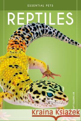 Reptiles Yvette Lapierre 9781098290559