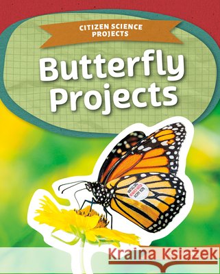 Butterfly Projects Kari A. Cornell 9781098298555 Kids Core