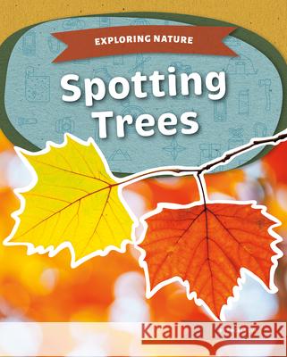 Spotting Trees Angela Lim 9781098298746