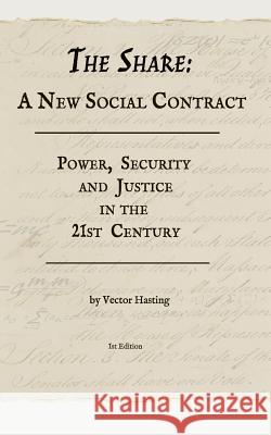 The Share: A New Social Contract Vector Hasting 9781098503734