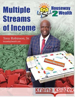 Multiple Streams of Income Tony Robinso 9781098559755 Independently Published