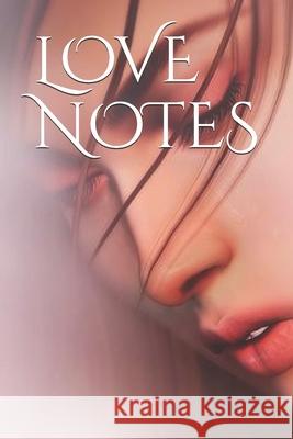 Love Notes Kiki Carrington 9781098575441 Independently Published