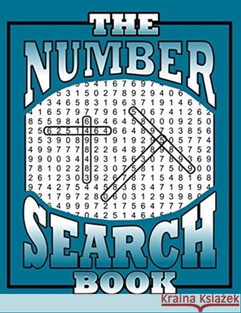 The Number Search Book: 105 Large Print Puzzles Willyn Wren 9781098579579