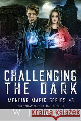 Challenging the Dark Book Cover B W. J. May 9781098721398 Independently Published