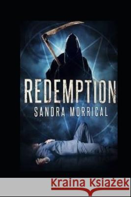 Redemption Sandra Morrical 9781098730062 Independently Published