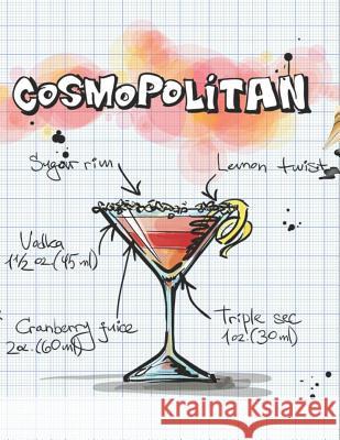 Cosmopolitan: Cocktailrezepte Mix Fix 9781098756277 Independently Published