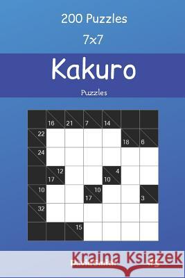 Kakuro Puzzles - 200 Puzzles 7x7 vol.3 David Smith 9781098953621