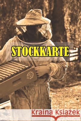 Stockkarte: Einfache Stockkarte mit 120 Seiten tabellarische Aufzeichnungsvorlagen zum Dokumentieren und Nachvollziehen Bastian Fiedelmayr 9781098983437 Independently Published