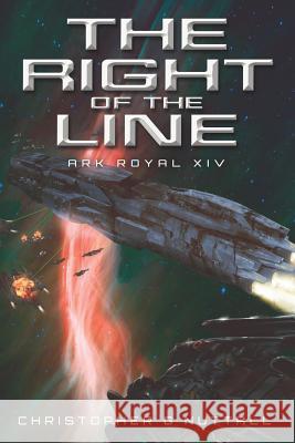 The Right of the Line Justin Adams Christopher Nuttall 9781099139253