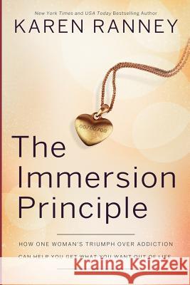 The Immersion Principle Karen Ranney 9781099240331