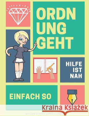 MLM Kursbuch: Ordnung geht einfach so Dynamic Marketing 9781099302480 Independently Published