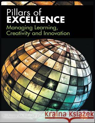 Managing Learning, Creativity and Innovation Professor Mohamed Zairi 9781099327261 Independently Published