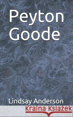 Peyton Goode Lindsay Anderson 9781099363313