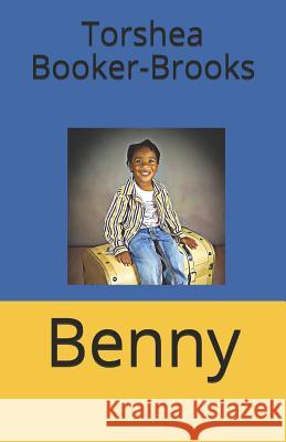 Benny Joanna C. Smith Torshea Booker-Brooks 9781099527814