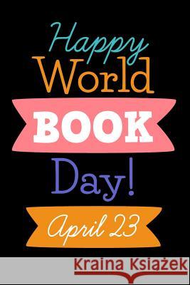 Happy World Book Day! April 23 Tricori Series 9781099549557 Independently Published