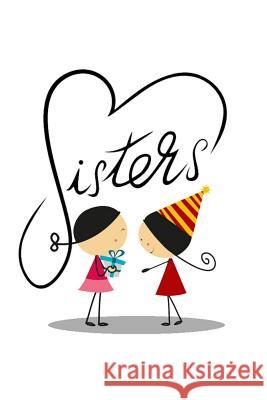 Sisters Jane Fox 9781099564529 Independently Published