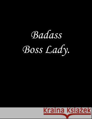 Badass Boss Lady: Line Notebook Handwriting Practice Paper Workbook Tome Ryder 9781099678158
