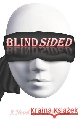 BlindSided Narc Narcisse 9781099695025 Independently Published