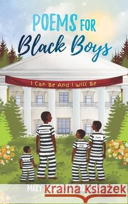 Poems for Black Boys Andrea Macon Mary Magdalene Collins 9781099734687