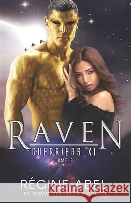 Raven Regine Abel 9781099764530 Independently Published