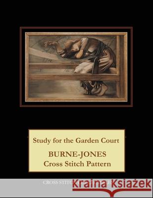 Study for the Garden Court: Burne-Jones Cross Stitch Pattern Kathleen George Cross Stitch Collectibles 9781099908668