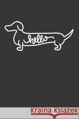 Hello All about Dogs 9781099961076 Independently Published