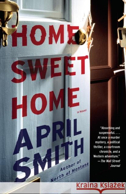 Home Sweet Home April Smith 9781101872376