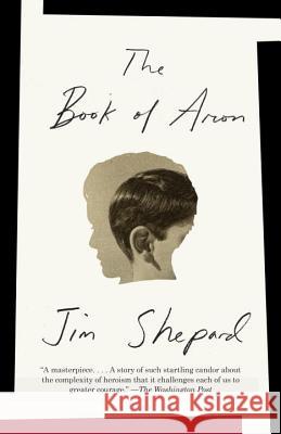 The Book of Aron Jim Shepard 9781101872741 Vintage