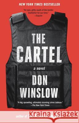 The Cartel Don Winslow 9781101873748