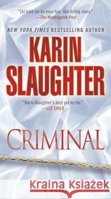 Criminal Karin Slaughter 9781101887455 Dell