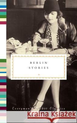 Berlin Stories Philip Hensher 9781101908174 Everyman's Library