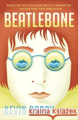 Beatlebone Kevin Barry 9781101911334