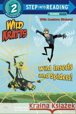 Wild Insects and Spiders! (Wild Kratts) Chris Kratt Martin Kratt Random House 9781101939017 