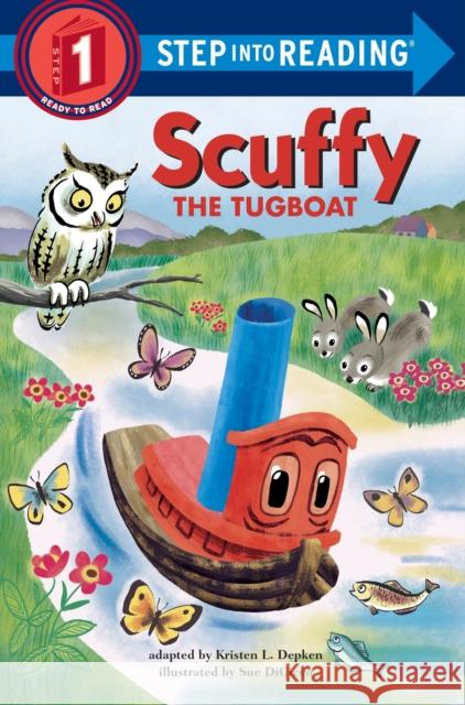 Scuffy the Tugboat Kristen Depken 9781101939291 