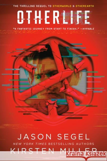 Otherlife Jason Segel Kirsten Miller 9781101939437