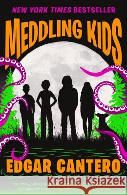 Meddling Kids Edgar Cantero 9781101974445 Anchor Books