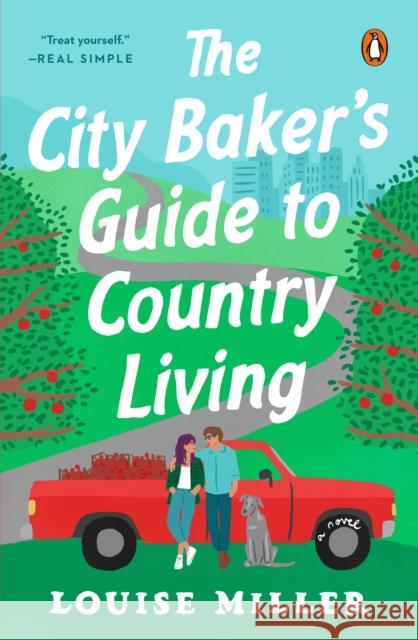 City Baker's Guide To Country Louise Miller 9781101981214