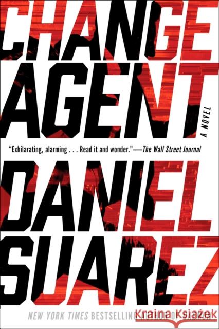 Change Agent Suarez, Daniel 9781101984673