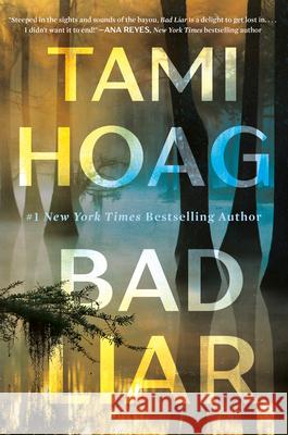 Bad Liar Tami Hoag 9781101985434