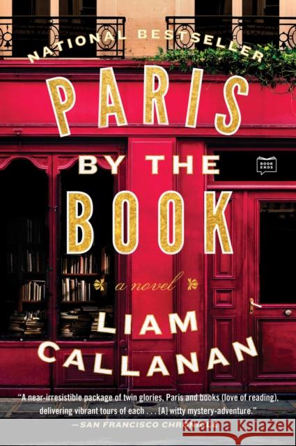 Paris by the Book Liam Callanan 9781101986295 Penguin Publishing Group