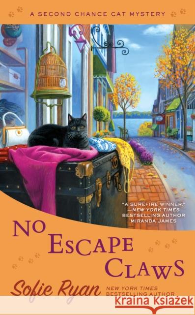 No Escape Claws: Second Chance Cat Mystery #6 Sofie Ryan 9781101991244 Berkley Books