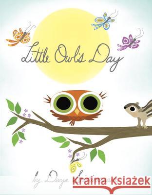 Little Owl's Day Divya Srinivasan 9781101997093