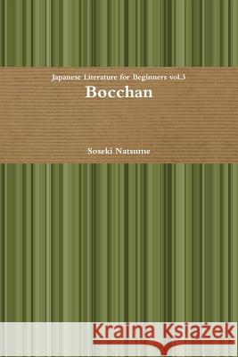 Bocchan Soseki Natsume 9781105036026 Lulu.com
